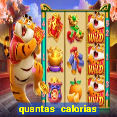 quantas calorias tem um xeque mate